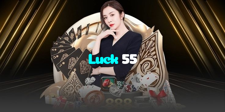 Luck 55